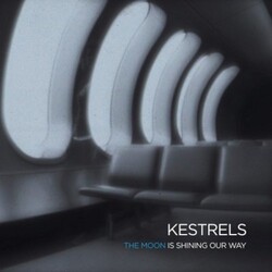 Kestrels Moon Is Shining Our Way Vinyl 12"