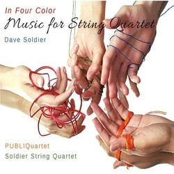 Dave Soldier In Four Color - Music For String Quartet 3 CD
