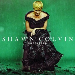 Shawn Colvin Uncovered Vinyl LP