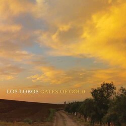 Los Lobos Gates Of Gold Vinyl LP