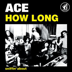 Ace How Long (Yellow Vinyl) Coloured 7"