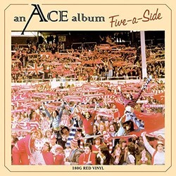 Ace Five-A-Side (Red Vinyl) Coloured Vinyl LP