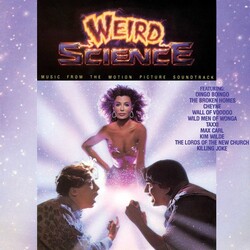 Weird Science (Music From The Motion Picture) Weird Science (Music From The Motion Picture) Vinyl LP