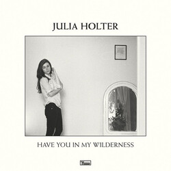 Julia Holter HAVE YOU IN MY WILDERNESS Vinyl LP
