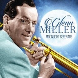 Glen Miller Moonlight Serenade Vinyl LP