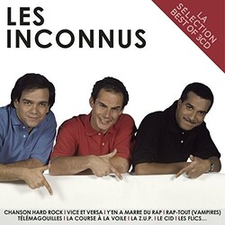 Les Inconnus La Selection Les Inconnus 3 CD
