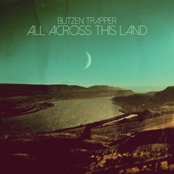 Blitzen Trapper All Across This Land Vinyl LP