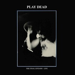 Play Dead Final Epitaph Vinyl LP