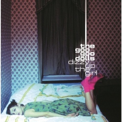 Goo Goo Dolls Dizzy Up The Girl VINYL LP