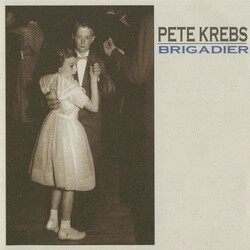 Pete Krebs Brigadier ltd Vinyl LP