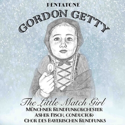 Getty / Schukoff / Munich Radio Orchestra / Fisch Little Match Girl SACD CD