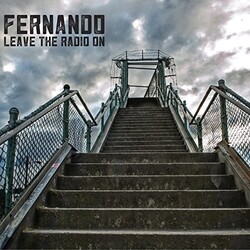 Fernando Leave The Radio On Vinyl LP
