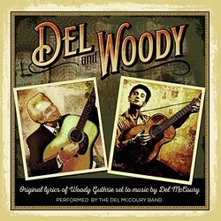 Del Mccoury Del & Woody Vinyl LP