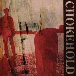 Chokehold Chokehold Vinyl LP