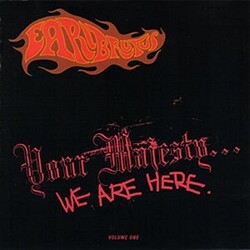 Earl Brutus Your Majesty We Are Here: Vinyl Edition Vinyl LP