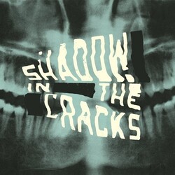 Shadow In The Cracks Shadow In The Cracks Vinyl LP
