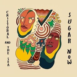 Cristobal & The Sea Sugar Now 180gm Vinyl LP