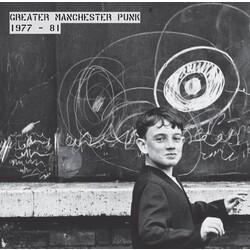 Greater Manchester Punk 1977-81 Various Greater Manchester Punk 1977-