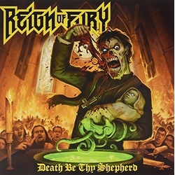 Reign Of Fury Death Be Thy Shepherd Vinyl 2 LP