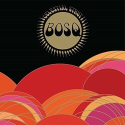 Bosq Celestial Strut Vinyl LP