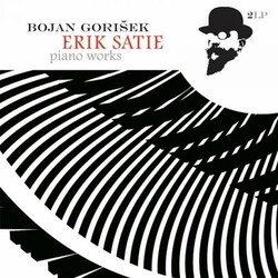 Bojan Gorisek Erik Satie - Piano Works Vinyl 2 LP
