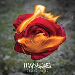 Handguns DISENCHANTED Vinyl LP