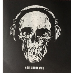You Know Who You Know Who Vinyl LP