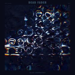 Dead Fader Glass Underworld Vinyl LP