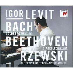Igor Levit / Johann Sebastian Bach / Ludwig van Beethoven / Frederic Rzewski Goldberg Variations / Diabelli Variations / The People United Will Never 