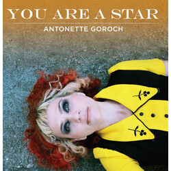 Antonette Goroch You Are A Star VINYL LP