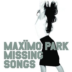 Maximo Park Missing Songs vinyl LP w/download
