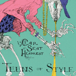 Car Seat Headrest Teens Of Style Vinyl LP