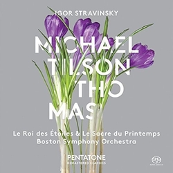 Igor Stravinsky / Boston Symphony Orchestra / Michael Tilson Thomas Le Roi des Étoiles & Le Sacre du Printemps SACD