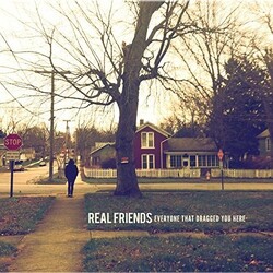 Real Friends Everyone That Dragged You Here Vinyl LP