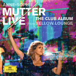 Anne-Sophie Mutter / Lambert Orkis / The Mutter Virtuosi / Mahan Esfahani The Club Album (Live From Yellow Lounge)