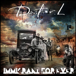 Doctor. L Immigrant For Ever Vinyl LP