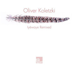 Oliver Koletzki Iyewaye Remixed Vinyl 12"