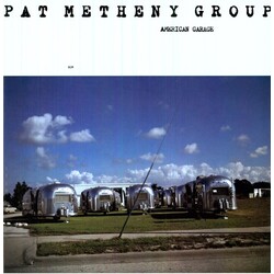 Pat Metheny Group American Garage 180gm Vinyl LP