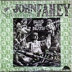 John Fahey Transfiguration Of Blind Joe Death Vinyl LP
