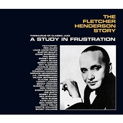 Fletcher Henderson Story In Frustration + 10 Bonus Tracks 3 CD