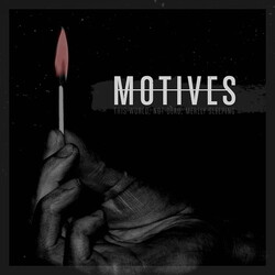 Motives This World Not Dead Merely Sleeping Vinyl LP
