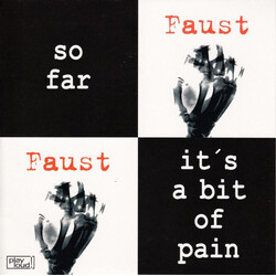 Faust So Far / It's A Bit Of Pain Vinyl