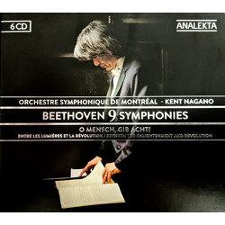 Ludwig van Beethoven / Kent Nagano / L'Orchestre Symphonique De Montreal Beethoven 9 Symphonies: O Mensch, gib acht! Entre les Lumières et la Révoluti