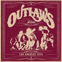Outlaws Los Angeles 1976 Vinyl LP