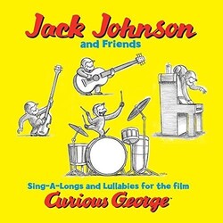 Jack & Friends Johnson Sing-A-Longs & Lullabies For Film Curious George Vinyl LP