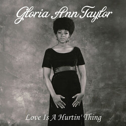 Gloria Ann Taylor Love Is A Hurtin' Thing Vinyl LP