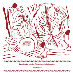 ParkerEvan / EdwardsJohn / CorsanoChris Hurrah Vinyl LP