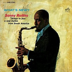 Sonny Rollins WHAT'S NEW Vinyl LP
