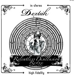Dextah Relentless Disillusion Redux Vinyl 2 LP