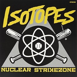 Isotopes Nuclear Strikezone Vinyl LP